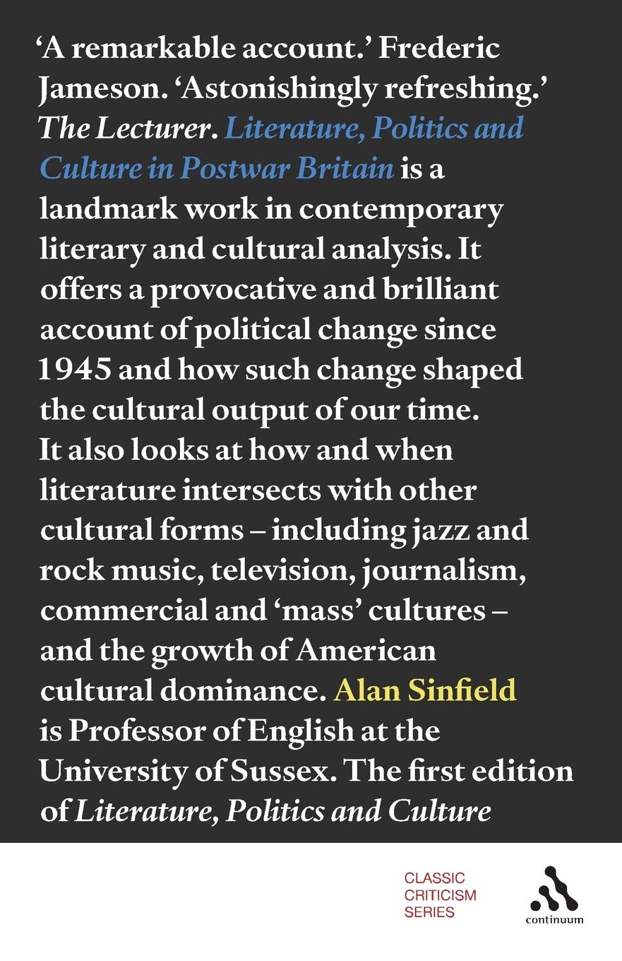 Literature, Politics and Culture in Postwar Britain (Classic Criticism)