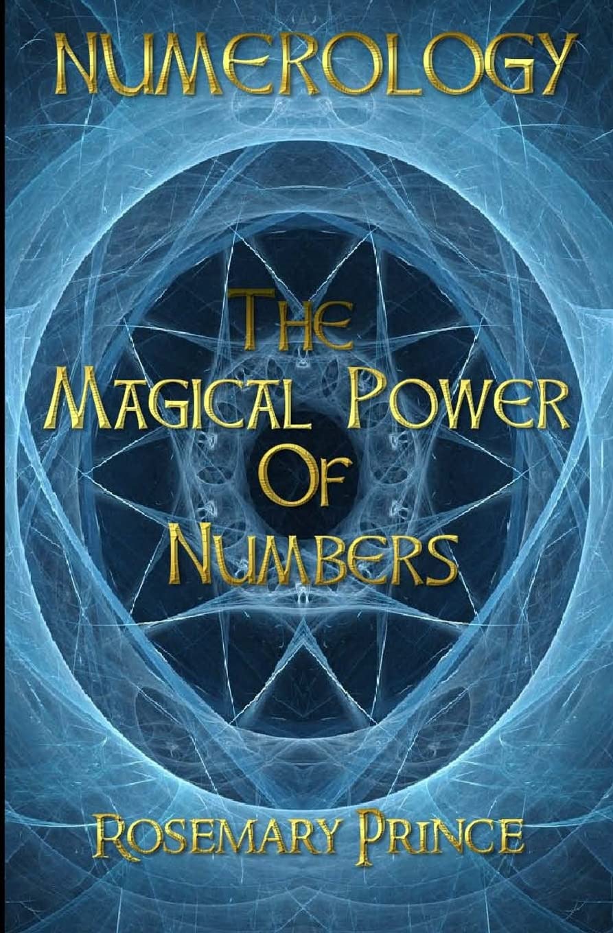 Numerology: The Magical Power Of Numbers