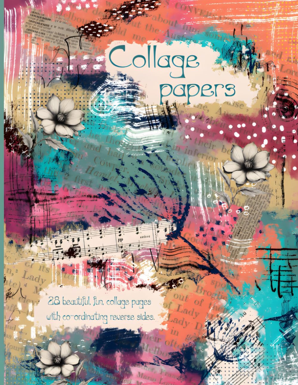 Beautiful Collage Paper Book: Unique Designs For Scrapbooking, Altered Books, Junk Journals, Art Therapy, & Mixed Media Art Projects