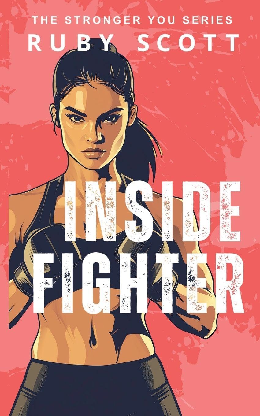 Inside Fighter: 1 (The Stronger You)
