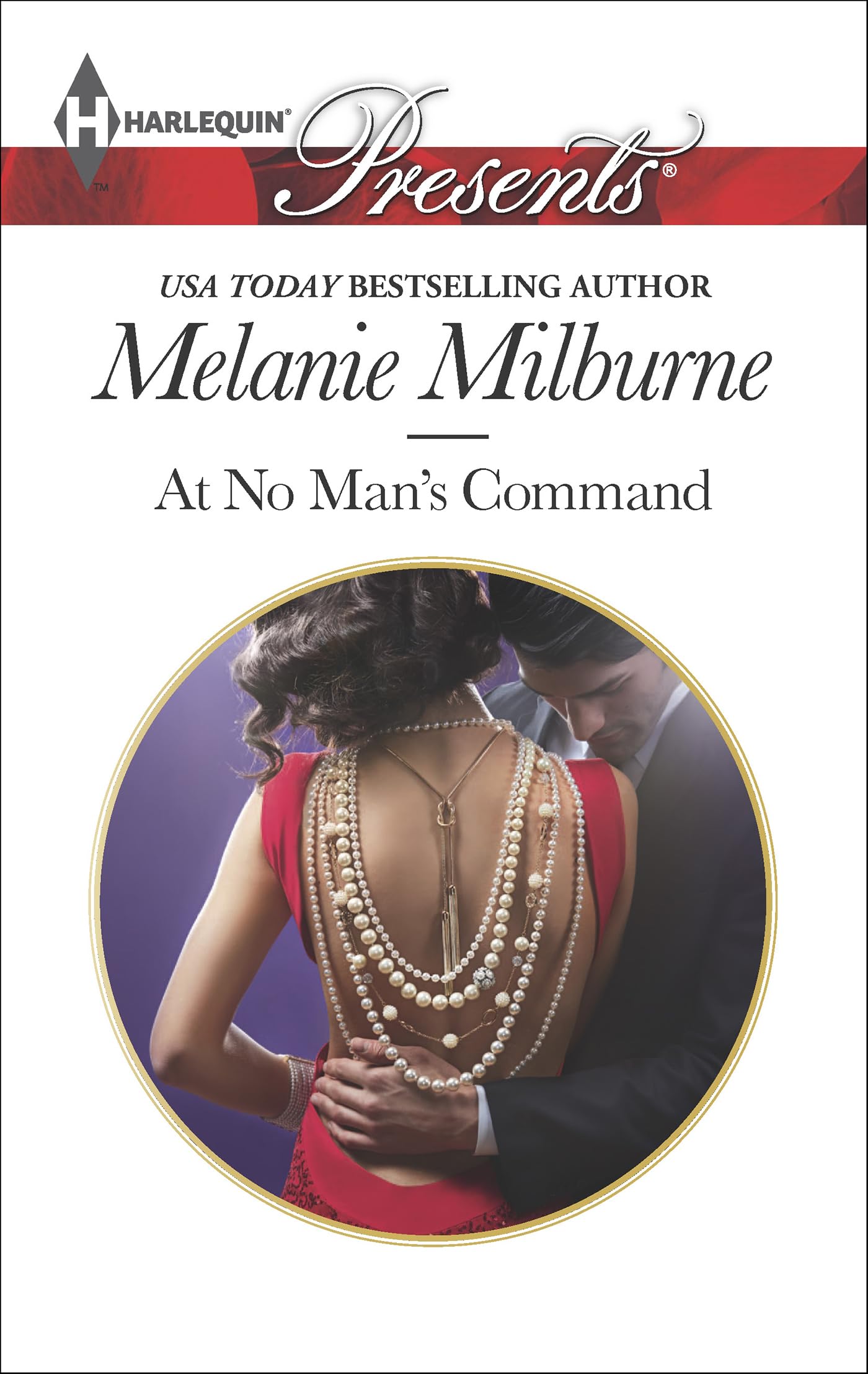At No Man's Command (Harlequin Presents Book 3252)