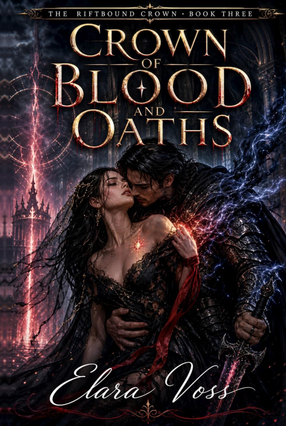 Crown of Blood and Oaths (The Riftbound Crown)