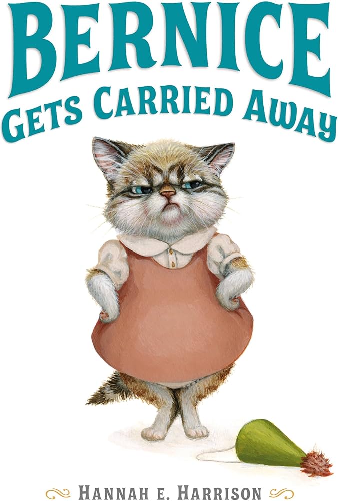 Bernice Gets Carried Away: Harrison, Hannah E.: 9780803739161: Amazon.com: Books