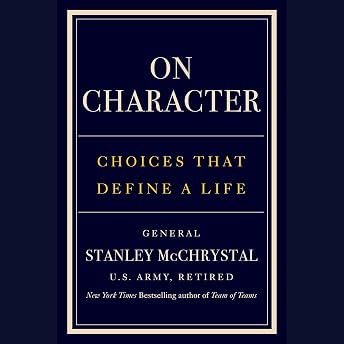 On Character Audiobook by Stanley Gen. McChrystal episode artwork