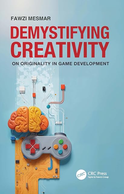 Portada de Demystifying Creativity : On Originality In Game Development
