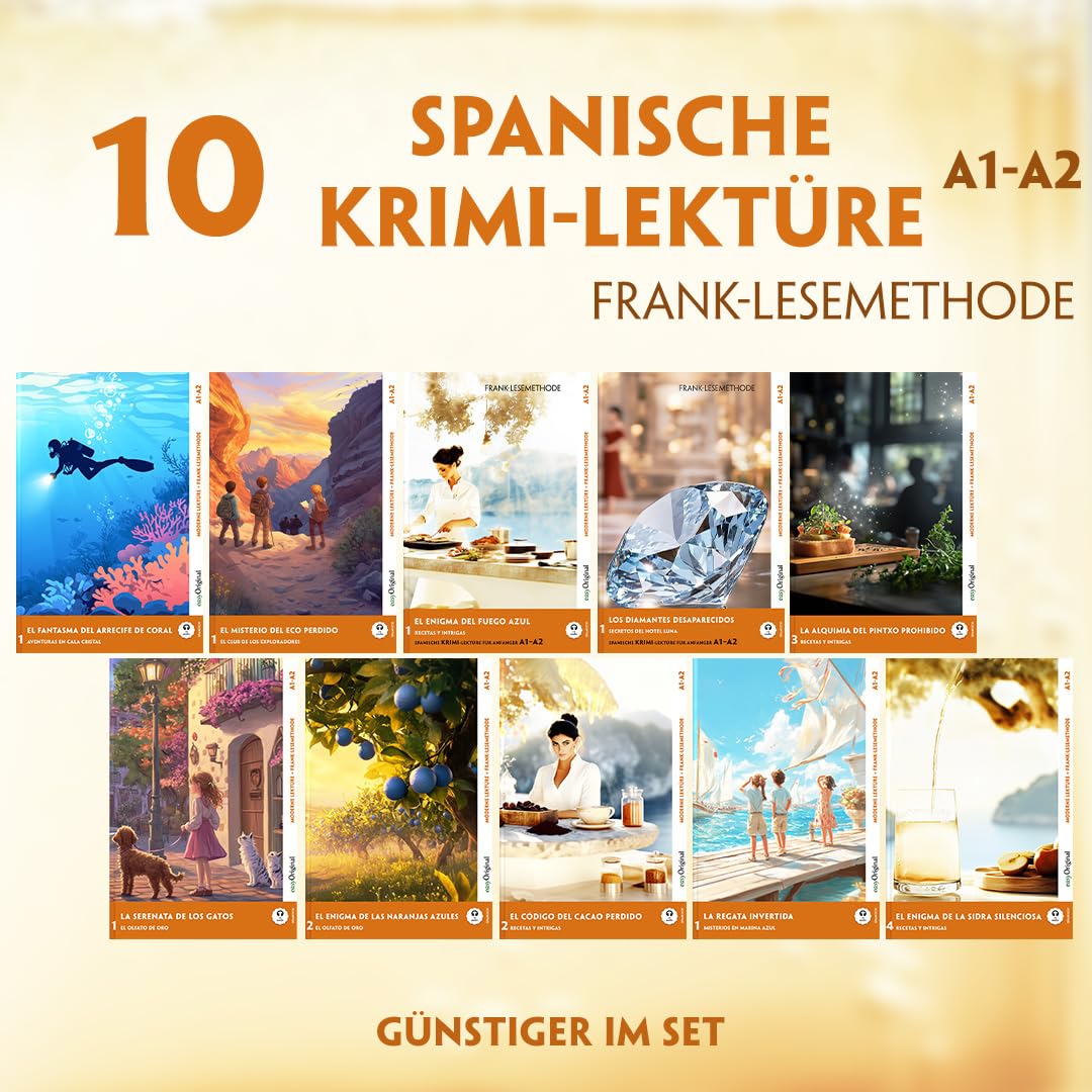 10 Spanische Krimi-Lektüre A1-A2 (10 Bücher + Audio-Online): Mit der Frank-Lesemethode leicht verständlich gemacht (Frank-Lesemethode: Moderne Lektüre A1-A2: Spanisch)