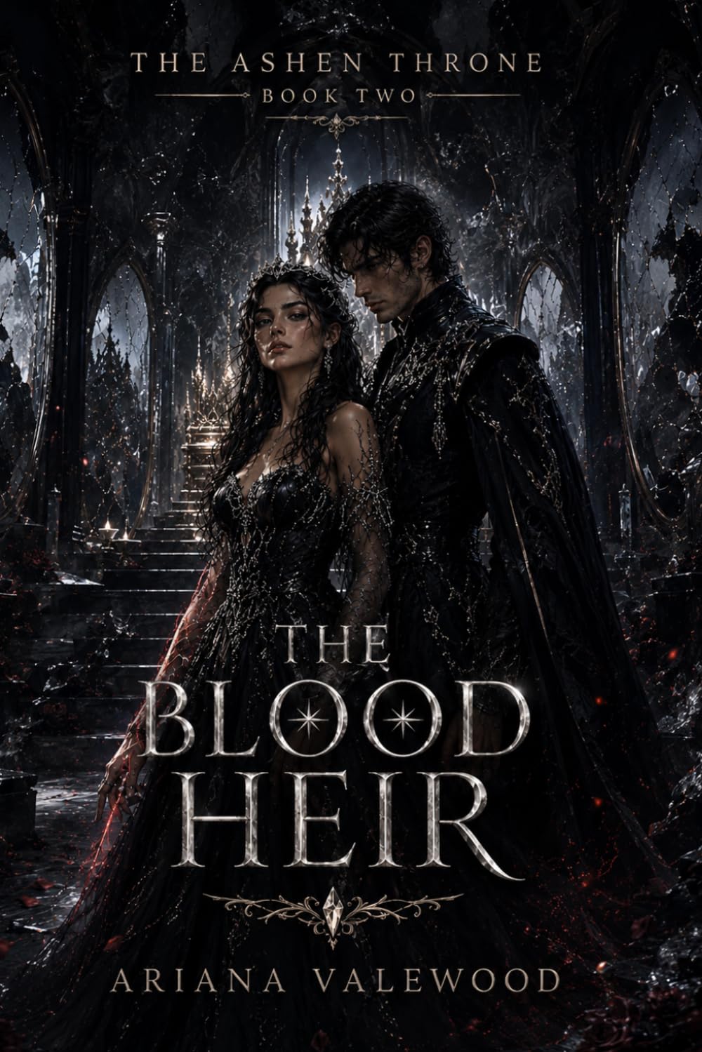The Blood Heir: A Dark Royal Romantasy of Forbidden Bloodline Magic, Mirror Prophecy, Enemy Prince Tension, and Dangerous Love (The Ashen Throne)