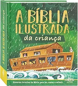 Bíblia Ilustrada da Criança, A