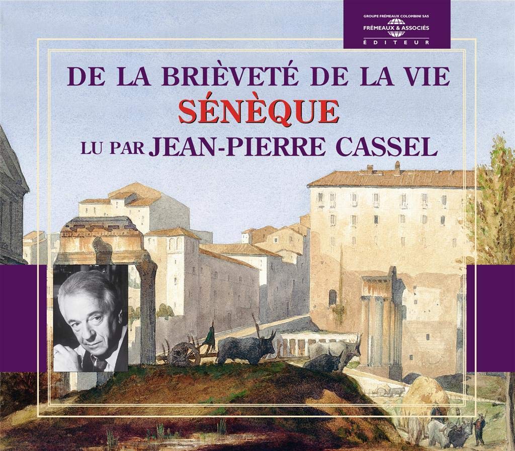 De La Brievete De La Vie - Lu Par Jean-Pierre Cassel