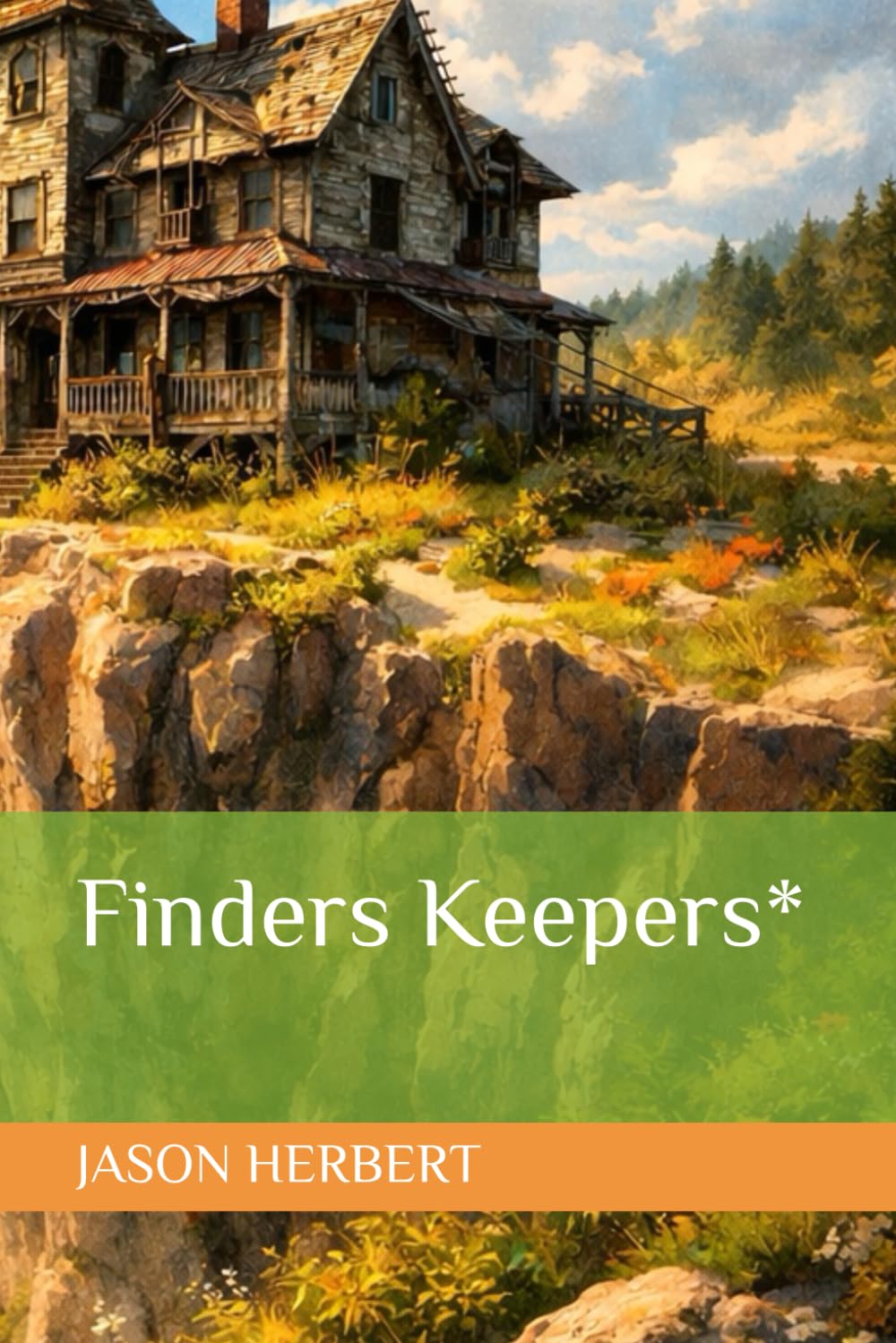 Finders Keepers*