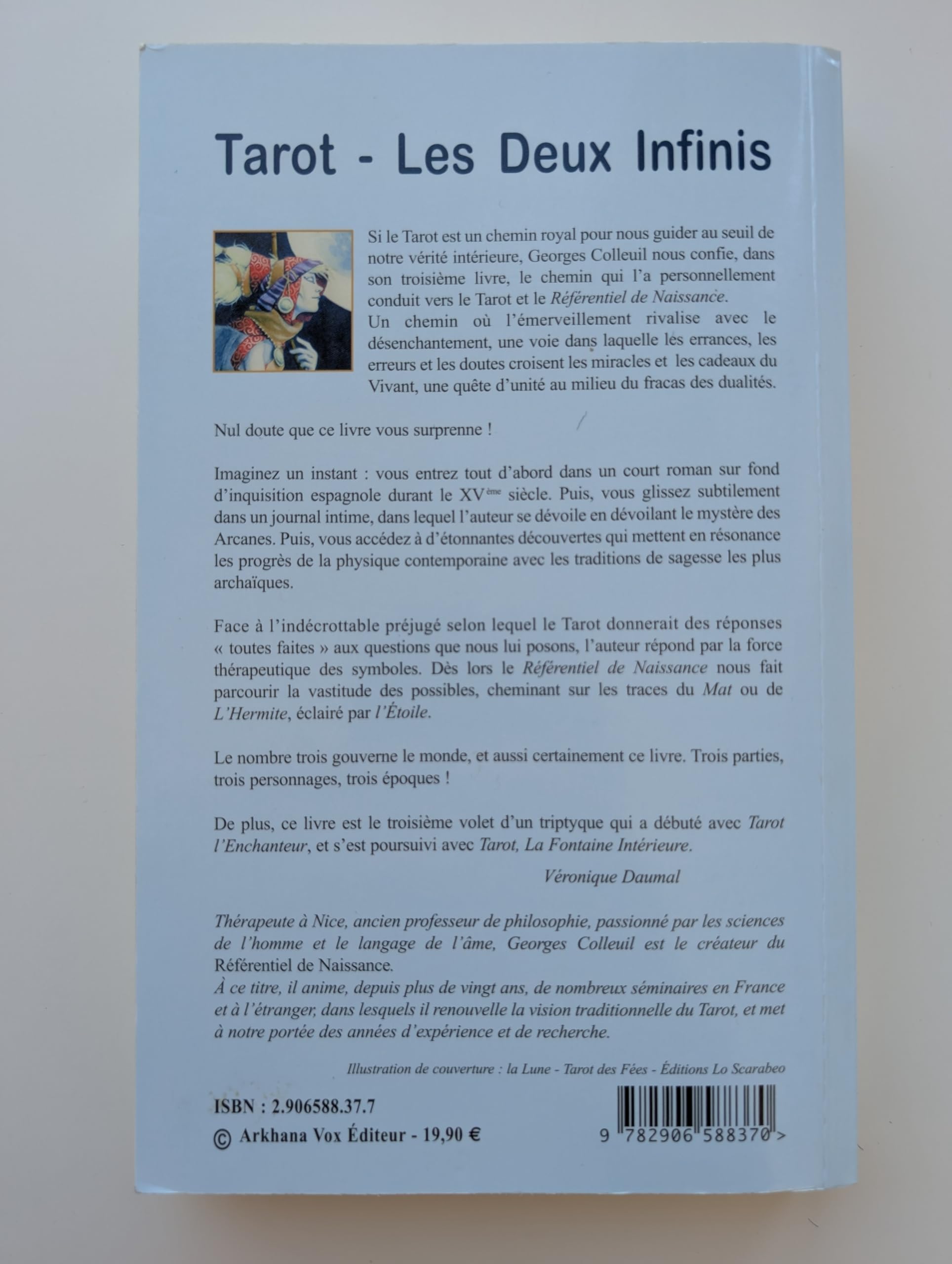 Tarot - Les deux infinis: Voyage intime au fil des lames suivi de nouveaux éclairages sur le Référentiel de Naissance