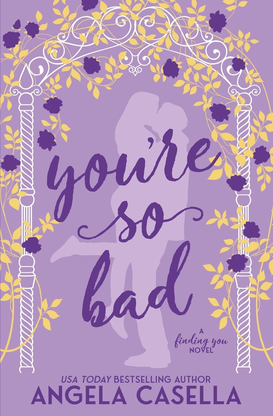 You're so Bad: 2 (Finding You)