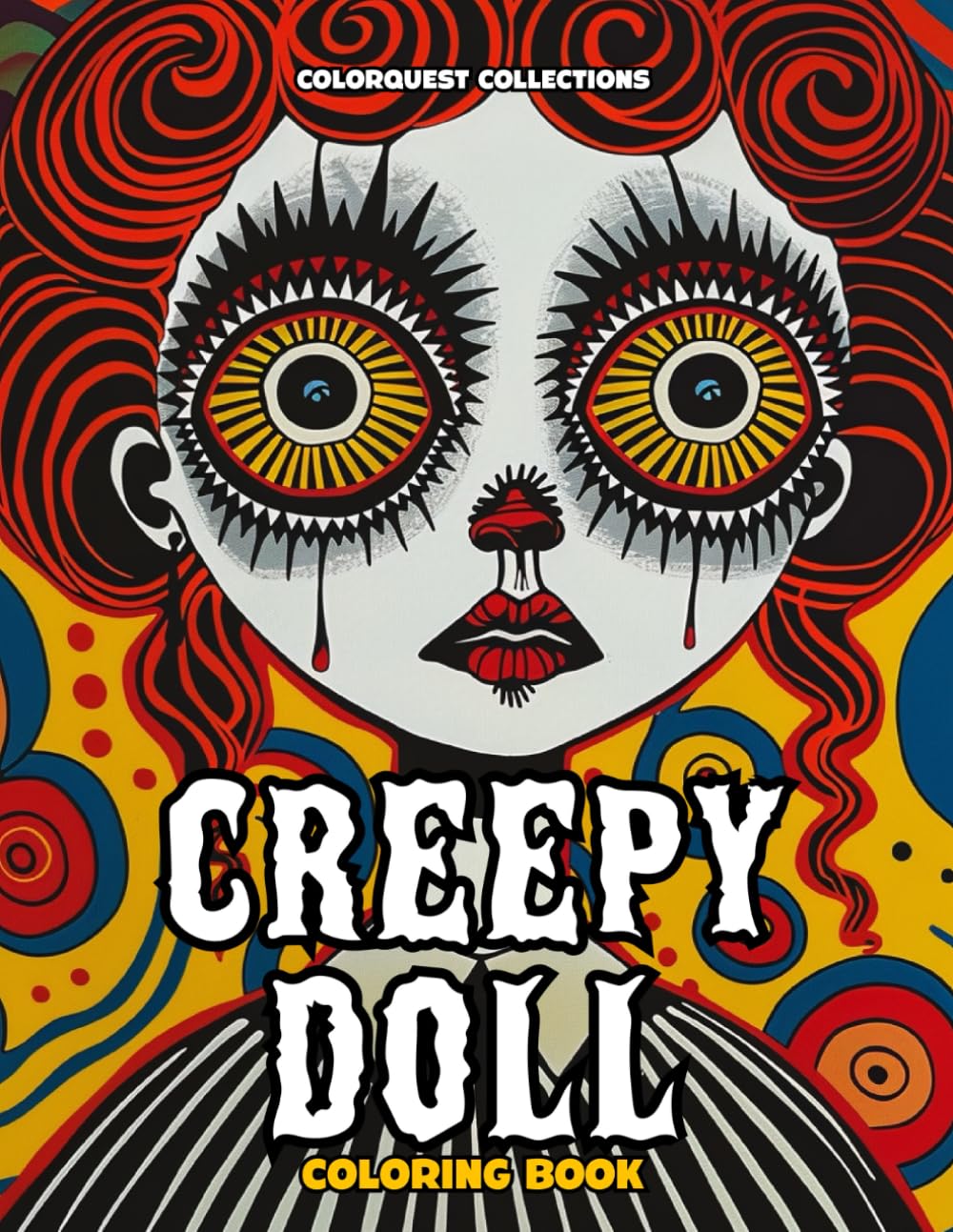 Creepy Doll Coloring Book: Eerie and Whimsical Designs for Adults