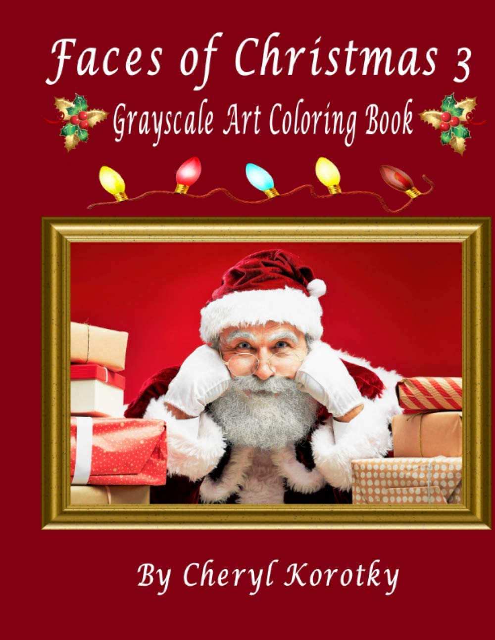 Faces of Christmas 3: Grayscale Art Coloring Book: 1