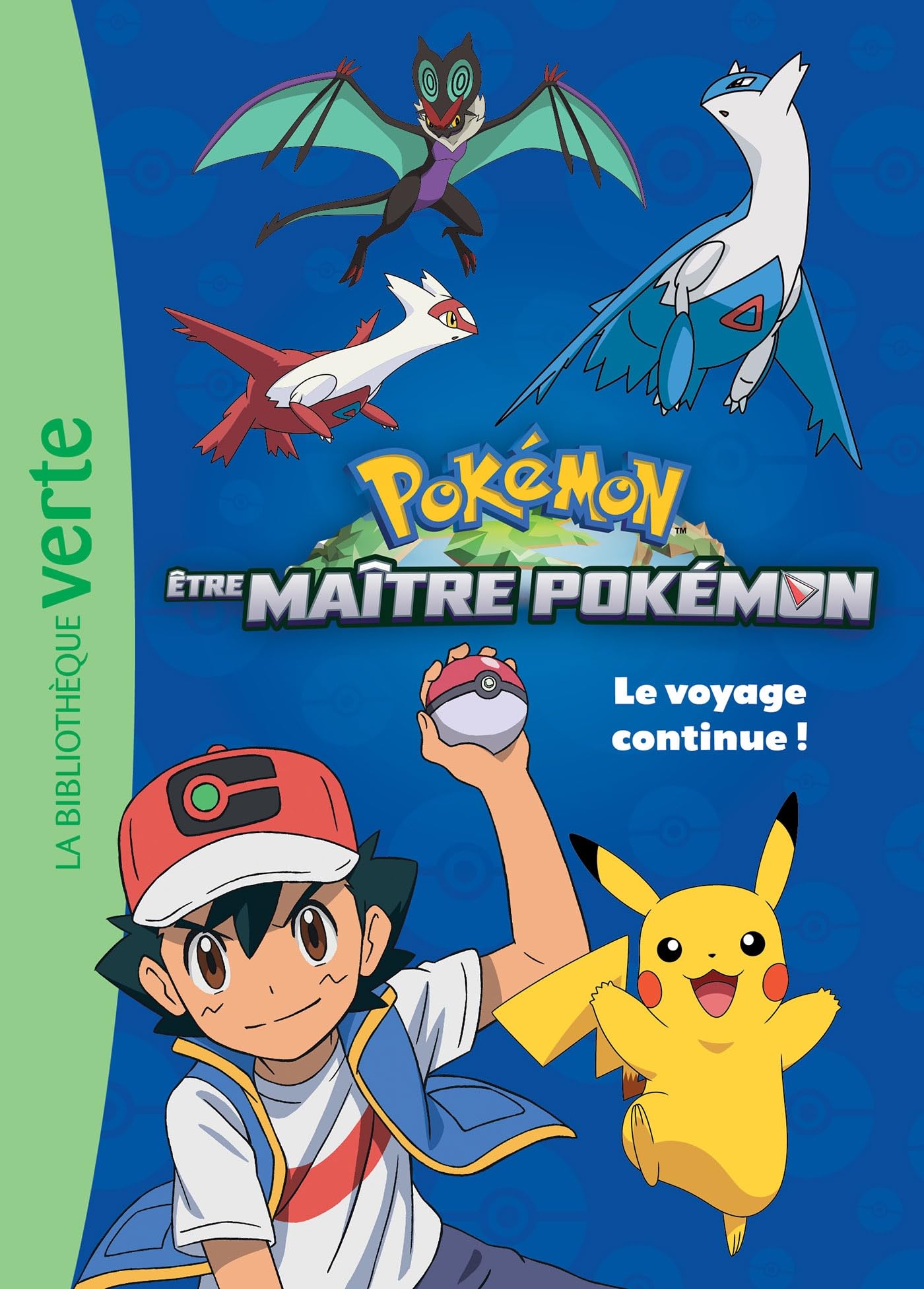 Pokémon Hors-série XXL - Être Maître Pokémon: Le voyage continue !