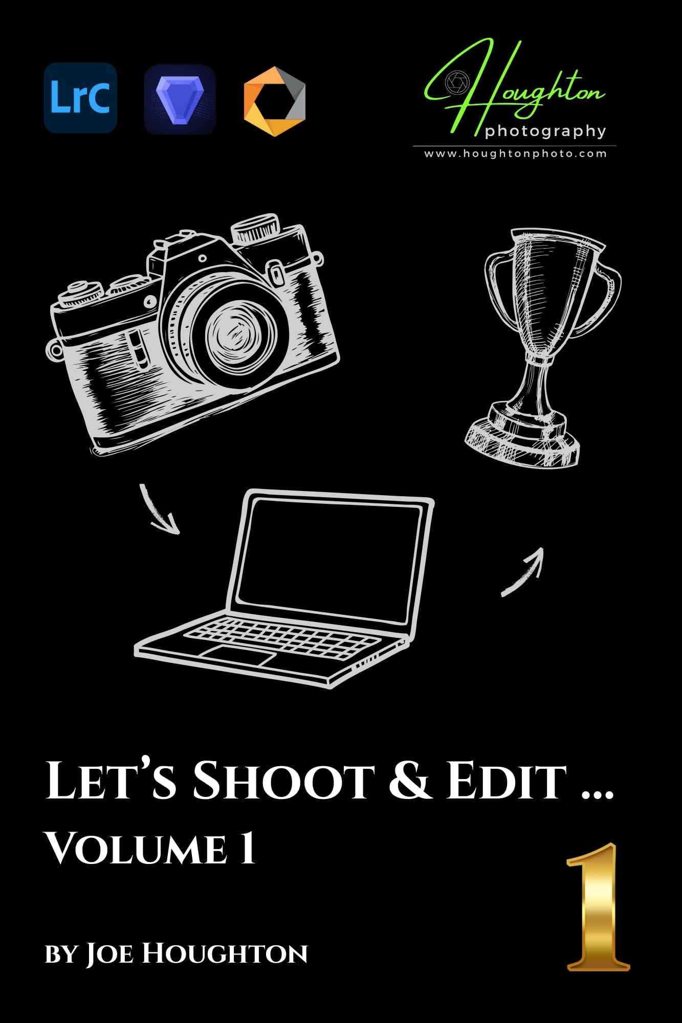 Let's Shoot and Edit 1 livre de création pour filmer vos voyages et vlogs