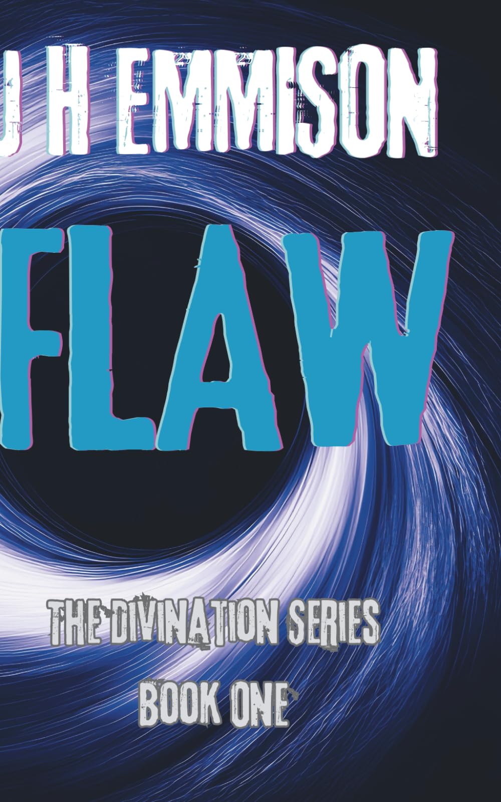 Flaw: The Divination Series Book One: 1