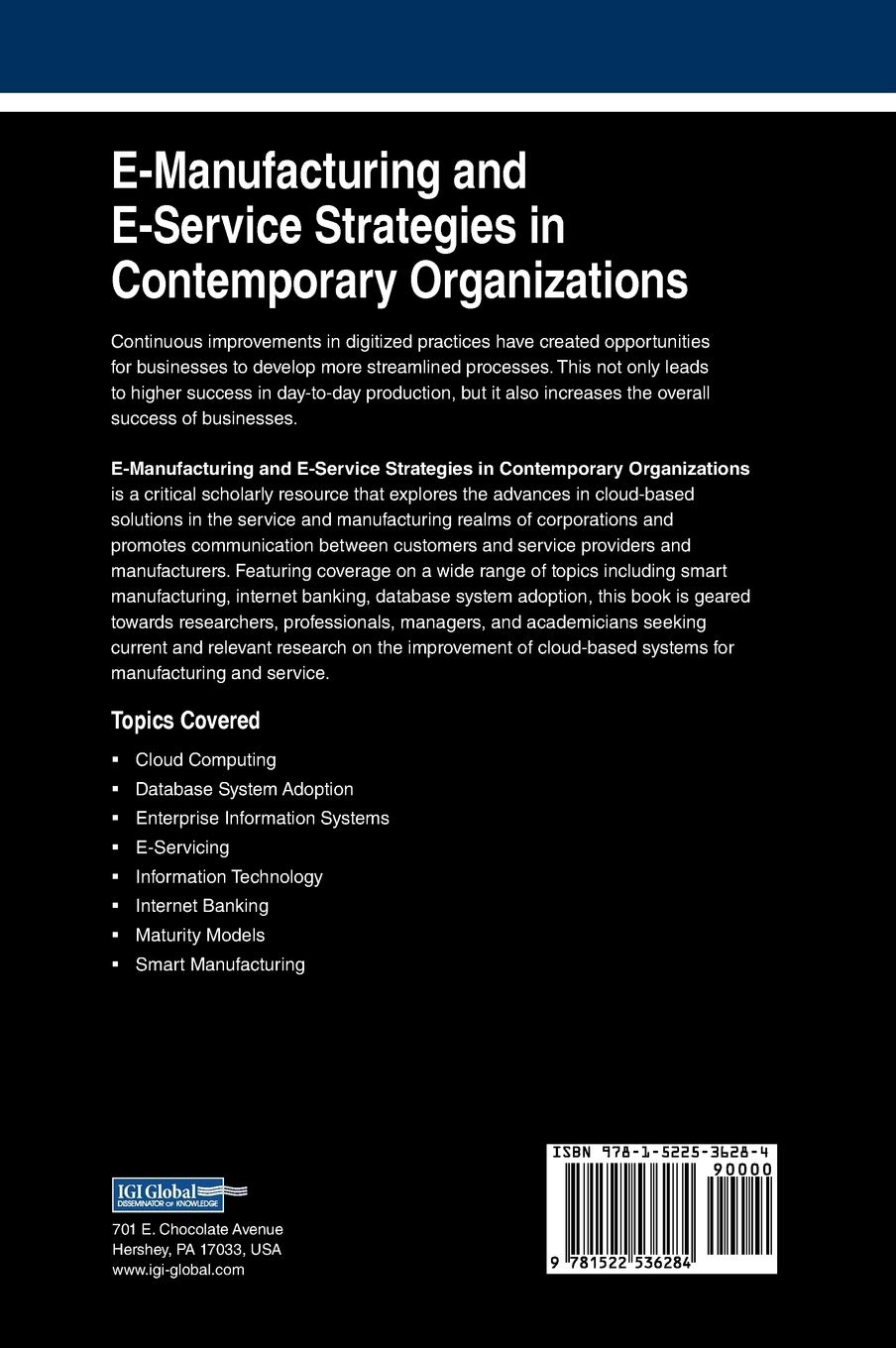 E-manufacturing and E-service Strategies in Contemporary Organizations
