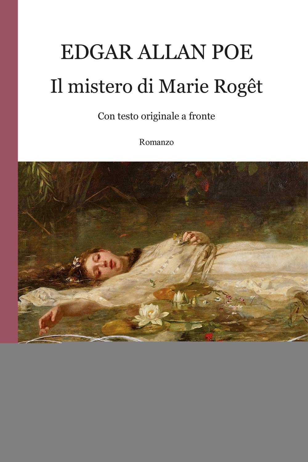 Il Mistero Di Marie Roget. Testo Inglese A Fronte - 4
