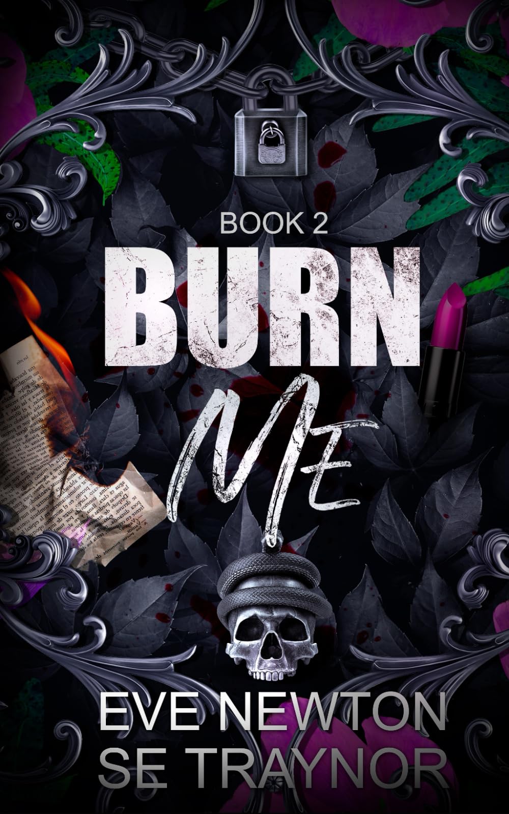 Burn Me: (Duet 1) A dark college reverse harem: 2 (Royals of KnightsGate)