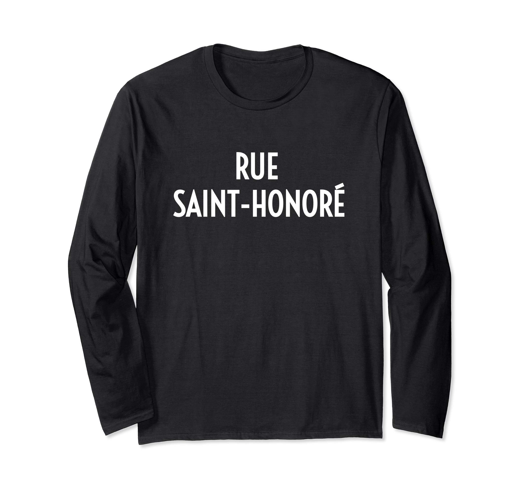 Rue Saint-Honore Paris France Travel French Fashion Gift Long Sleeve T-Shirt