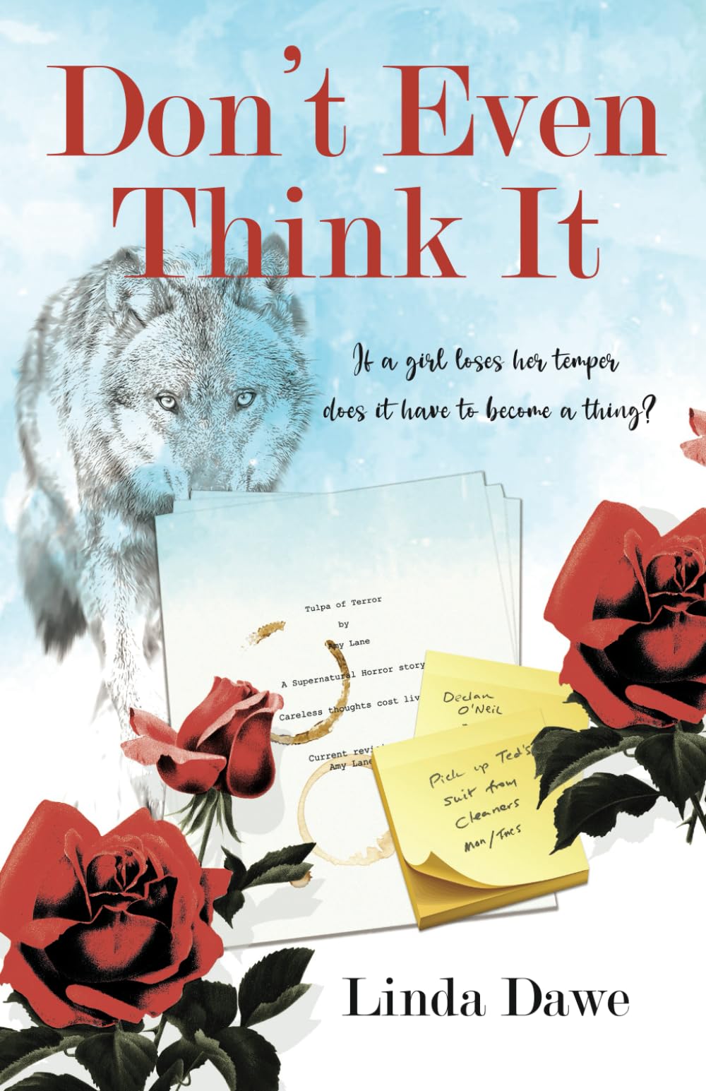 DON’T EVEN THINK IT: If a girl loses her temper does it have to become a thing?