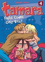 Download Tamara - tome 4 - Faites comme chez vous ! PDF