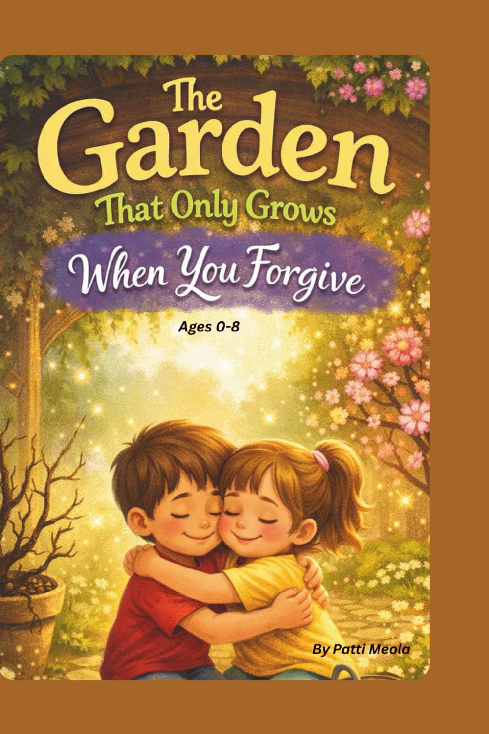 The Garden That Only Grows When You Forgive: Forgiveness softens hearts, and God brings new life.