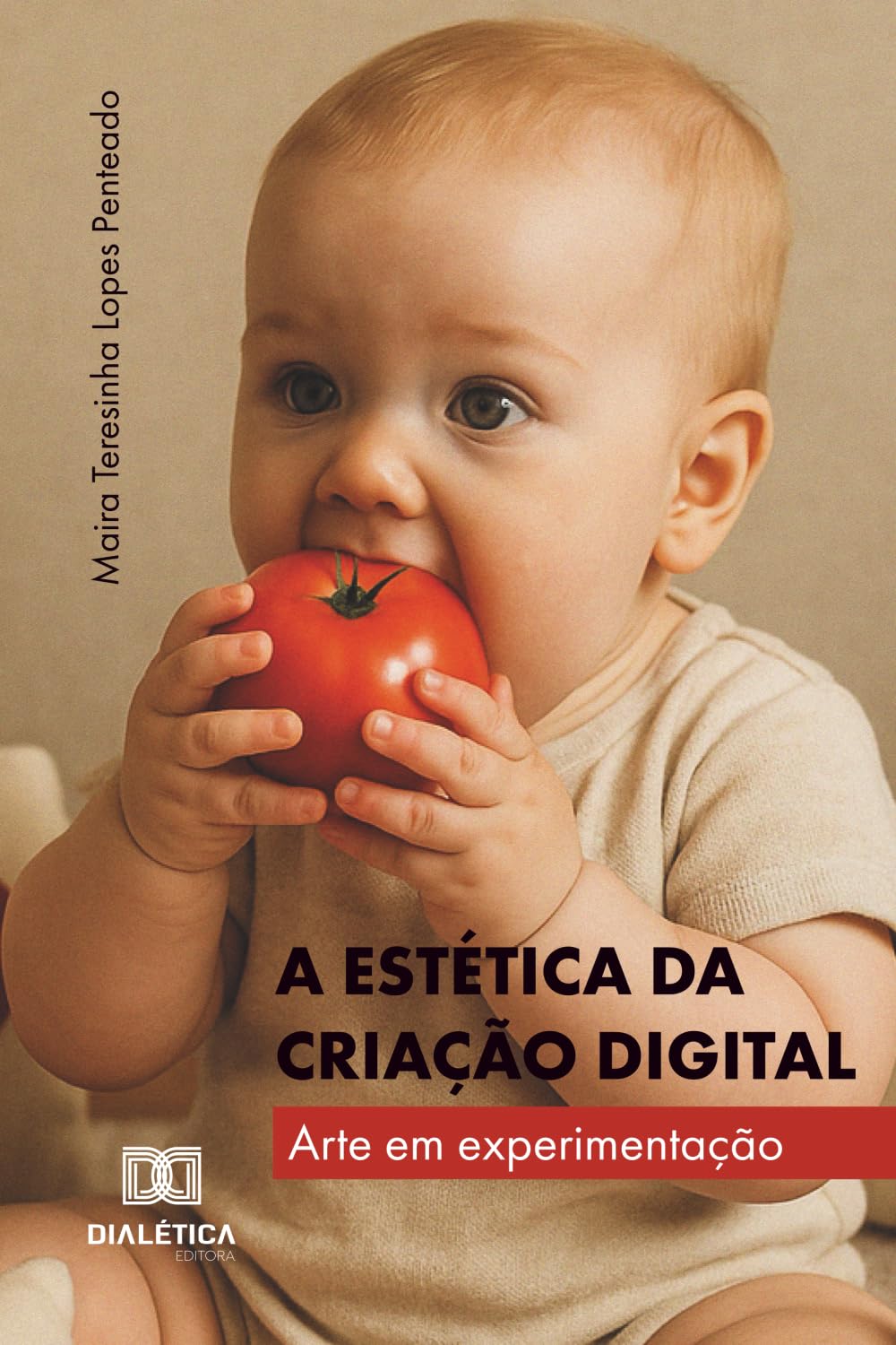 A Estética da Criação Digital: Arte em Experimentação