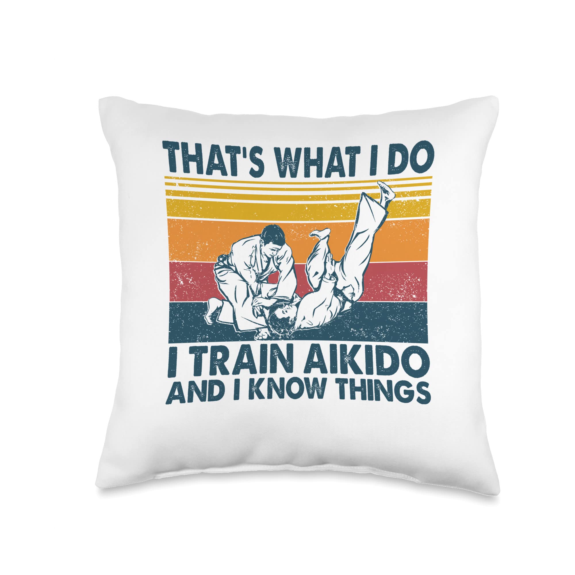 BestTeeForYou That's What I Do- Aikido Throw Pillow, 16x16, Multicolor