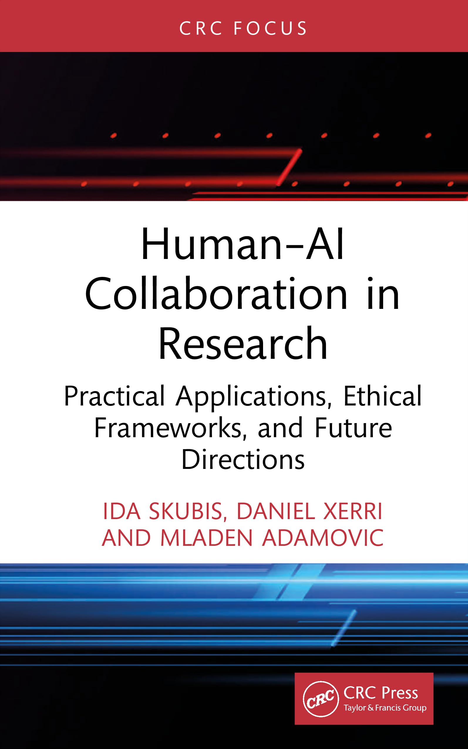 Human–AI Collaboration in Research by Daniel Xerri (Hardback Book)