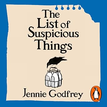 The List of Suspicious Things Audiobook by Jennie Godfrey episode artwork