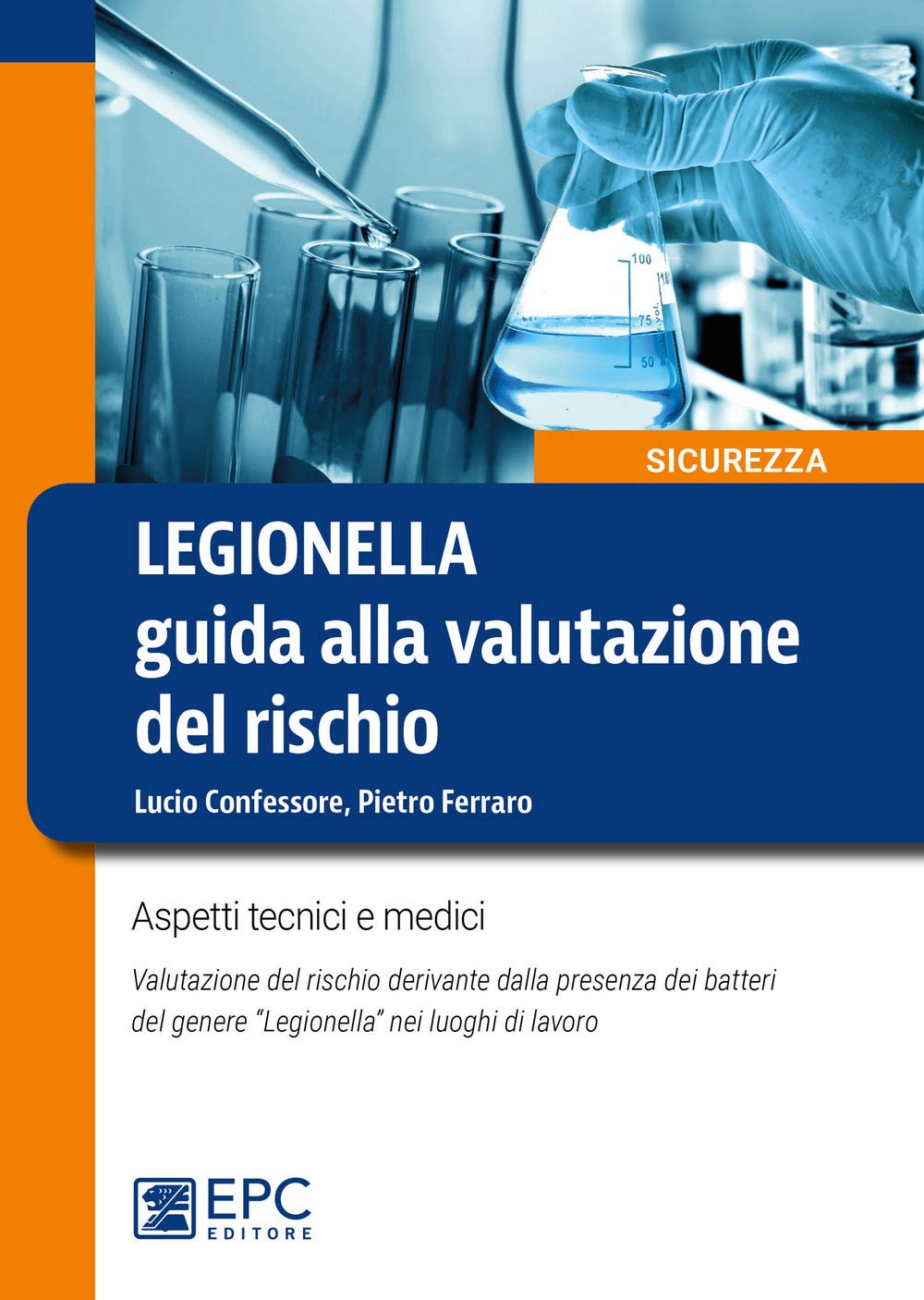 Legionella. Guida Alla Valutazione Del Rischio. Aspetti Tecnici E Medici. Valutazione Del Rischio Derivante Dalla Presenza Dei Batteri Del Genere «Legionella» Nei Luoghi Di Lavoro. Nuova Ediz. - 4