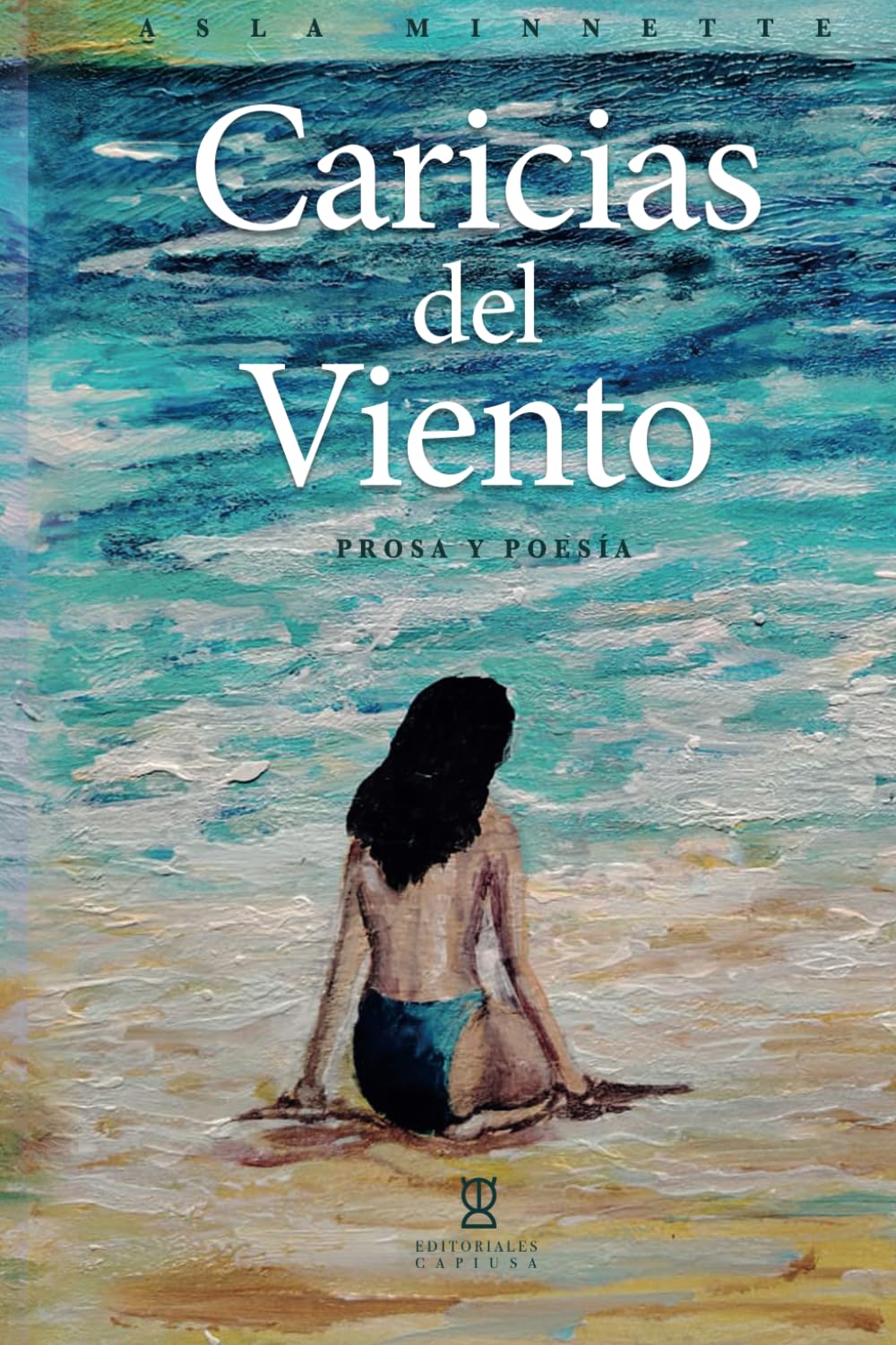 Caricias del viento (Spanish Edition)