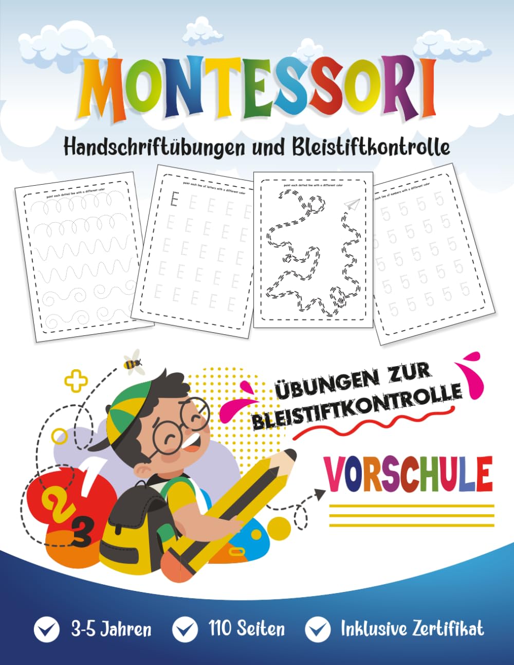 Montessori Schreibübungsbuch für Vorschule: Aktivitätsbuch für Kinder 3–5 Jahre – Vorschul-Schreibübungen zur Förderung motorischer Kontrolle