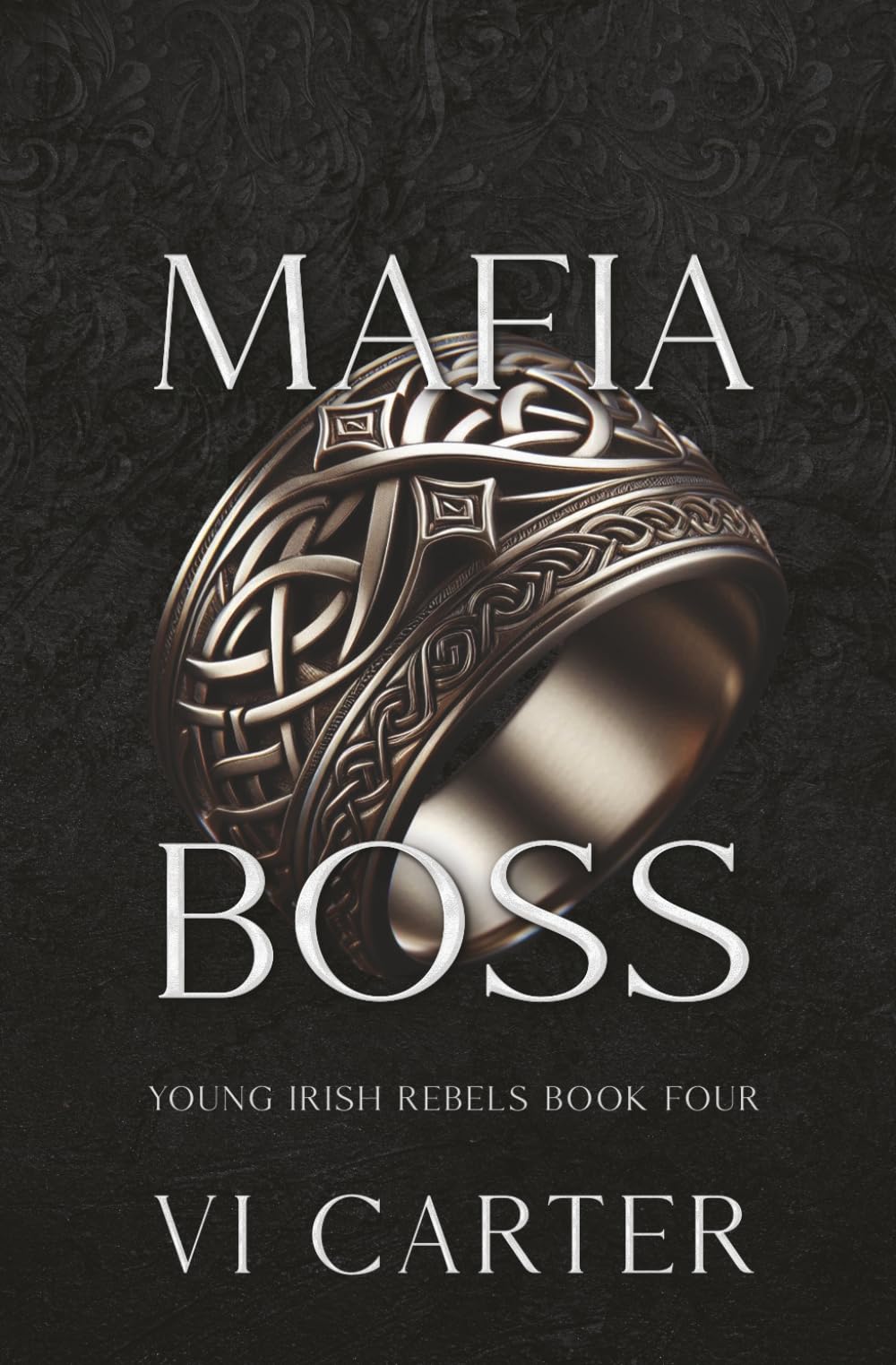 Mafia Boss: DISCREET COVER (YOUNG IRISH REBELS - DISCREET SERIES)