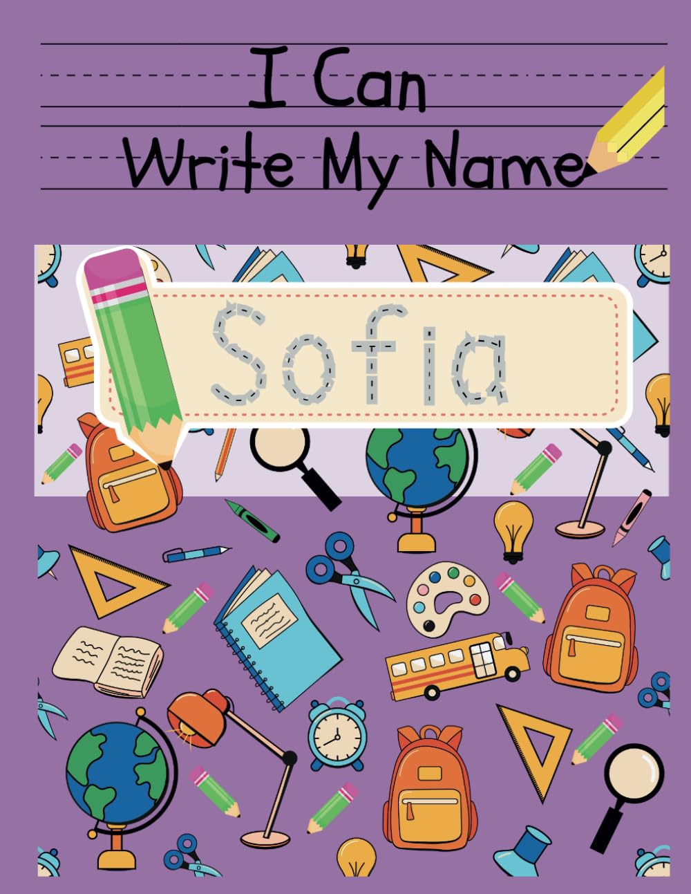 I Can Write My Name: Sofia