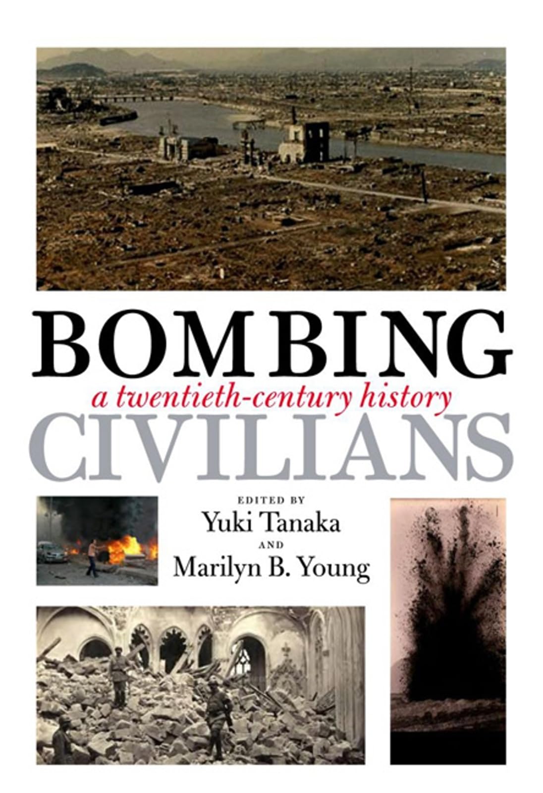 Buy Bombing Civilians: A Twentieth-Century History — BookShops.in