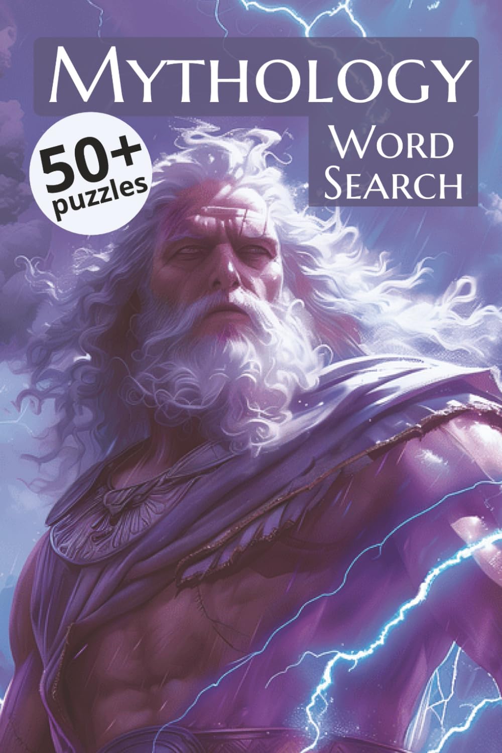 Mythology Word Search Book for Adults: 800+ Words Across Greek, Norse, Egyptian, Celtic, Aztec, Hindu, and World Mythology Puzzles