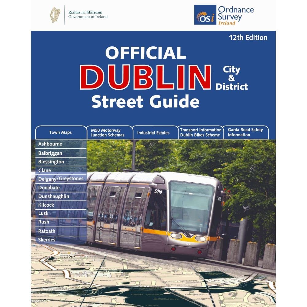 Official Dublin City & District Street Guide SPIRAL-BOUND 9781908852847