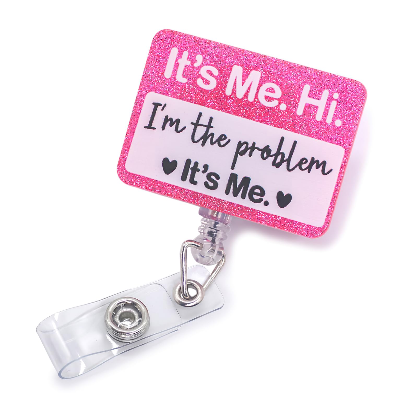 It's Me Hi I'm The Problem It's Me Badge Reel - Funny Retractable ID Badge Holder for Nurses, Teachers & Office Professionals