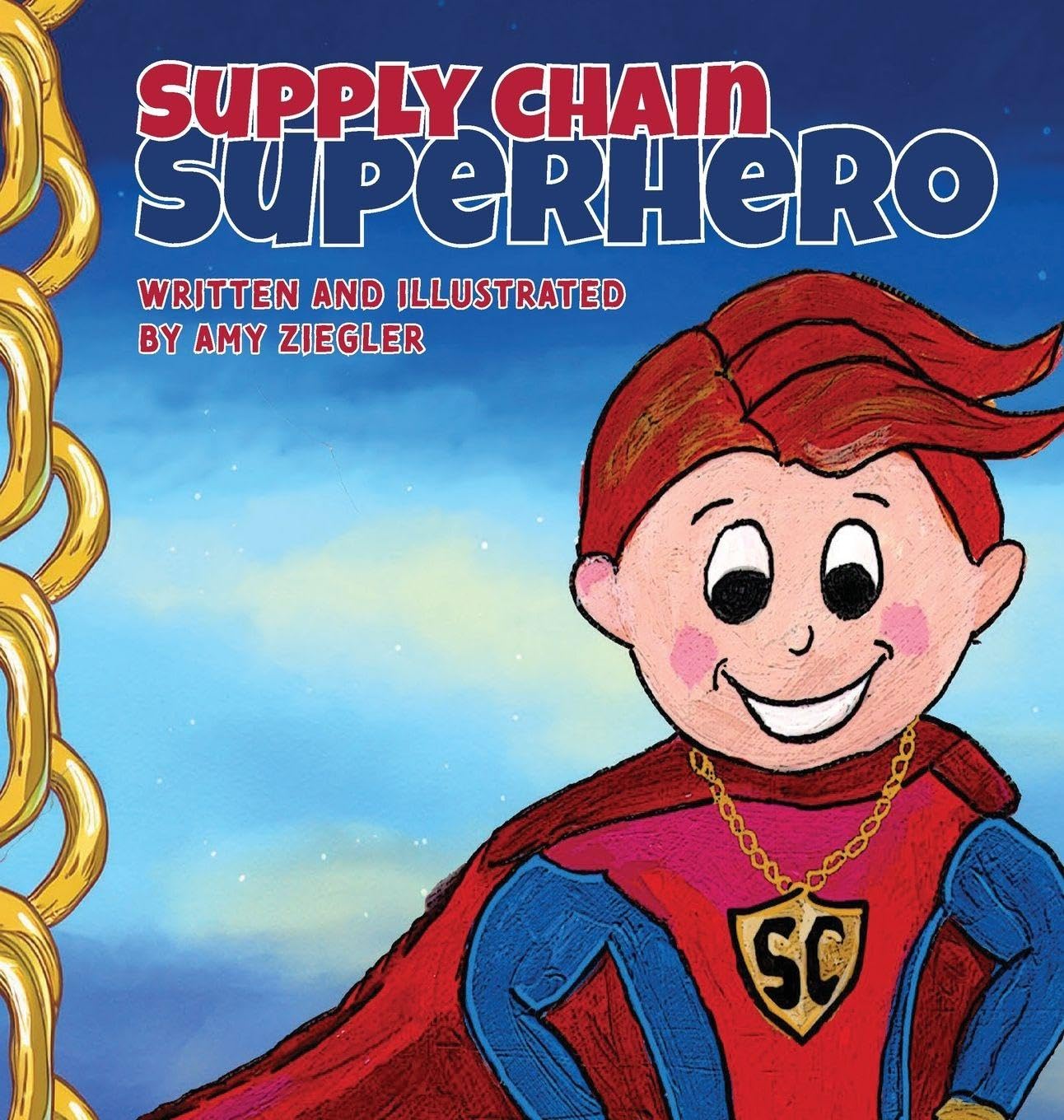 Supply Chain Superhero      Hardcover – March 17, 2026