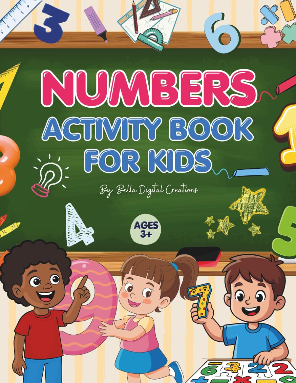 Numbers Activity Book for Kids: Counting, Tracing, Matching, Coloring and Early Math Practice for Ages 3+