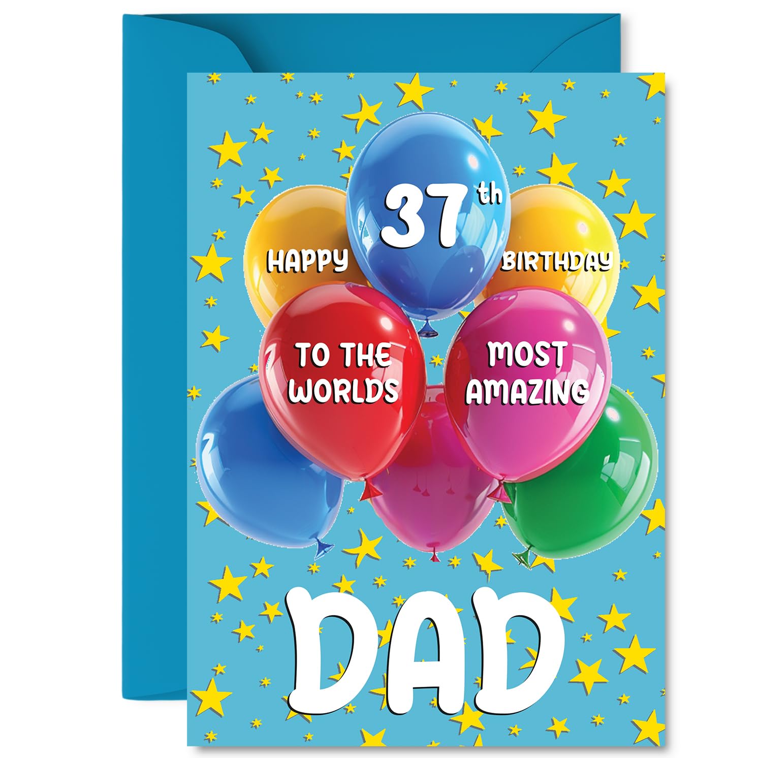 Dad 37th Birthday Card - Worlds Most Amazing - Happy Birthday Card for 37 Year Old Dad from Son Daughter, A5 Balloons and Stars Bday Greeting Cards