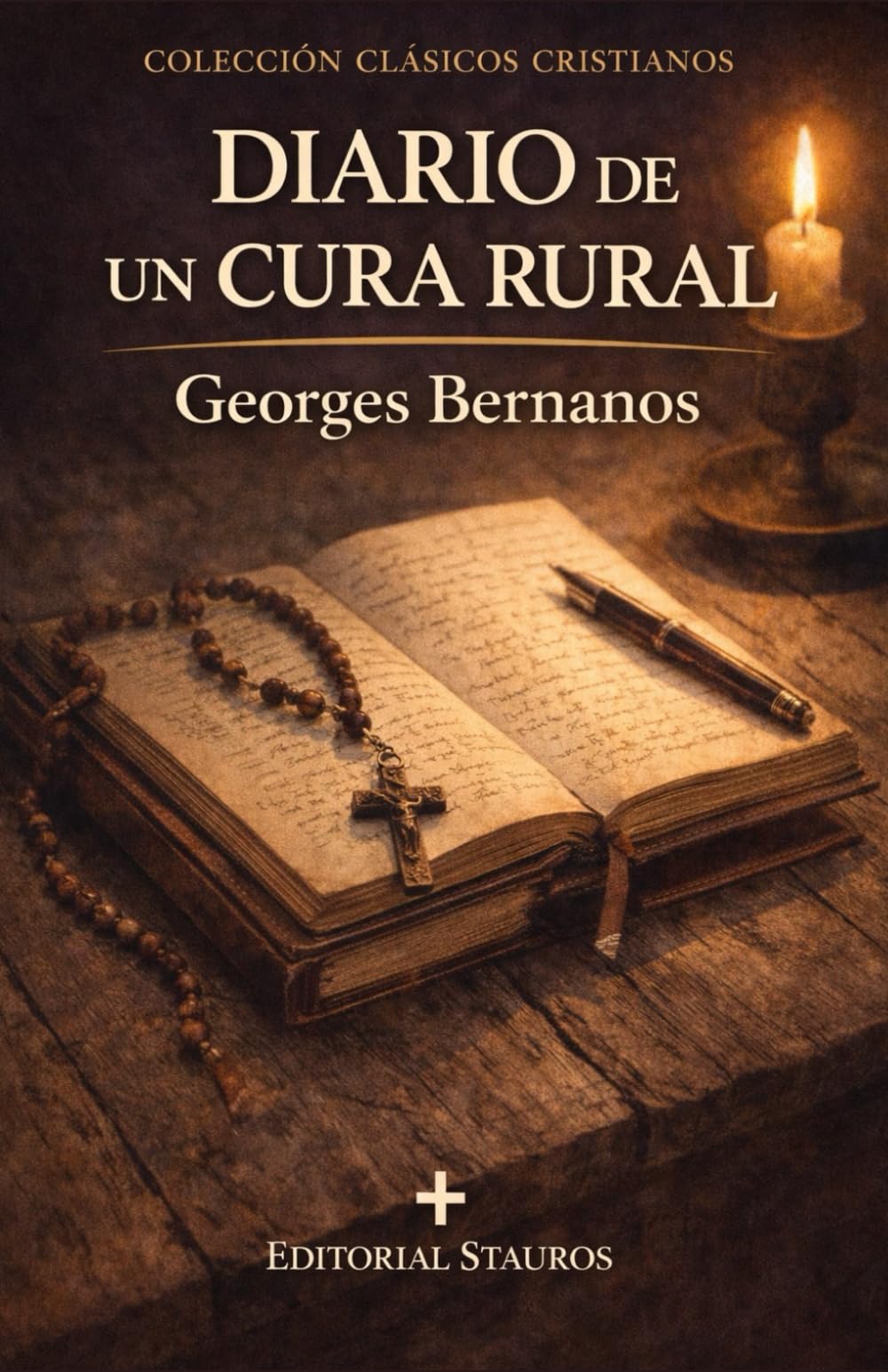 Diario de un cura rural: La gran novela espiritual de Georges Bernanos