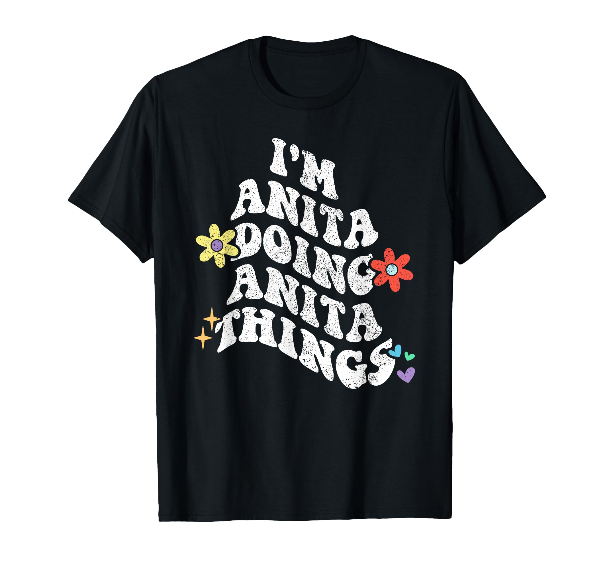 Personalized Name Mothers Day outfit For WomenRetro Groovy Im ANITA Doing ANITA Things Funny Mother's Day T-Shirt