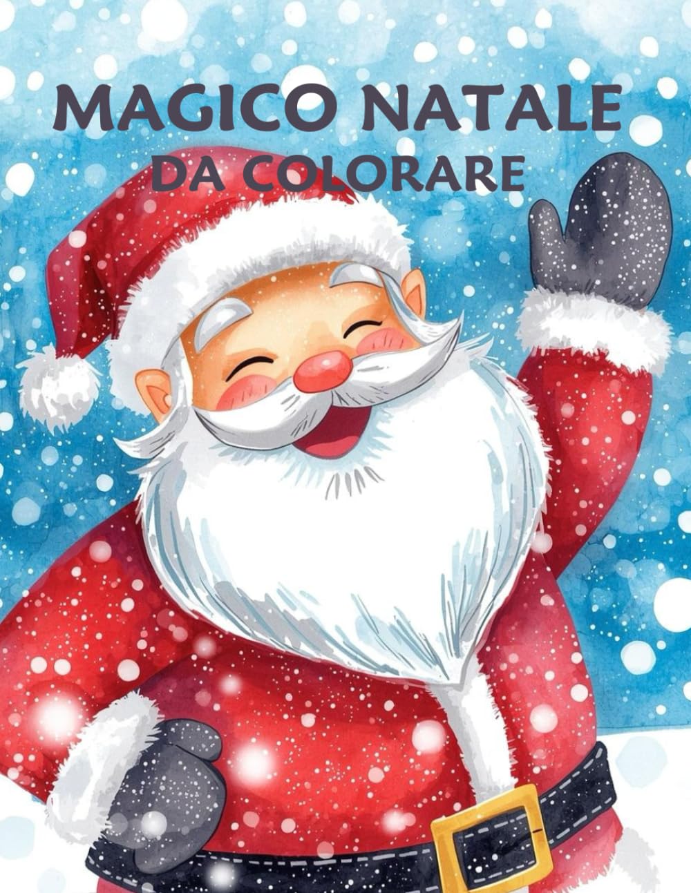 Libro da Colorare Natalizio per Bambini 2-6 anni: Disegni Grandi e Semplici | Attività di Natale, concentrazione e creatività