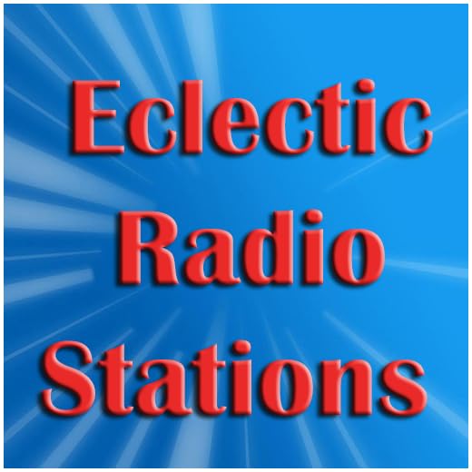 Top 25 Eclectic Music Radio Stations