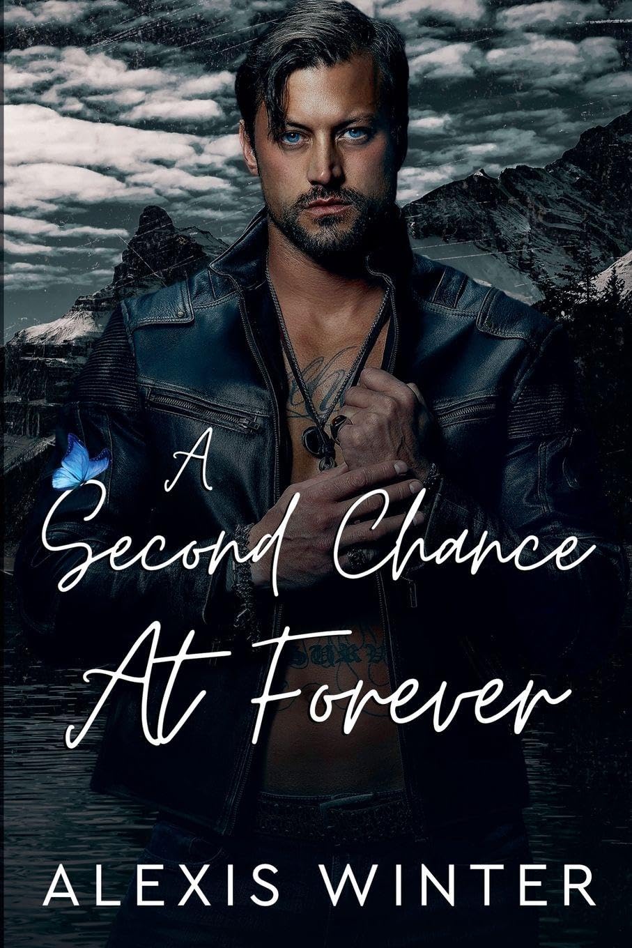 A Second Chance At Forever: 2 (Men of Rocky Mountain)