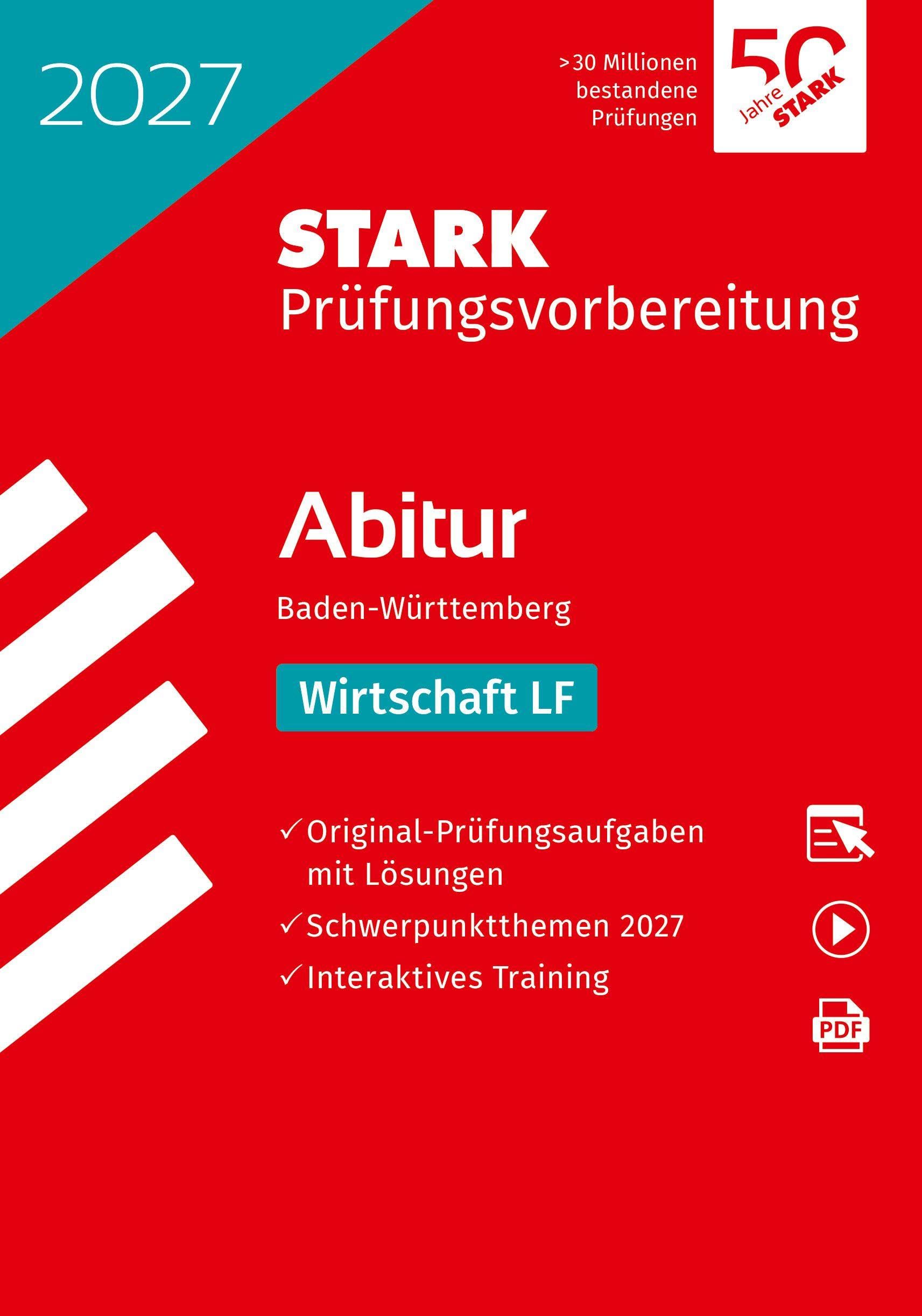 STARK Wirtschaft - Abitur 2027 BW - Prüfungsvorbereitung (Abitur-Prüfungen)